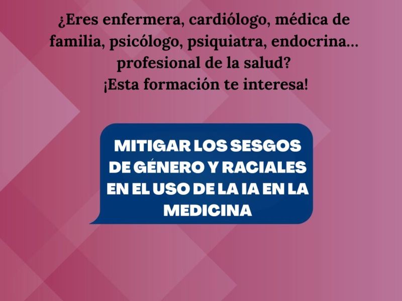 Ya está disponible la formación AEQUITAS para abordar los sesgos de género y raciales en el uso de la IA en el sector&nbsp;sanitario